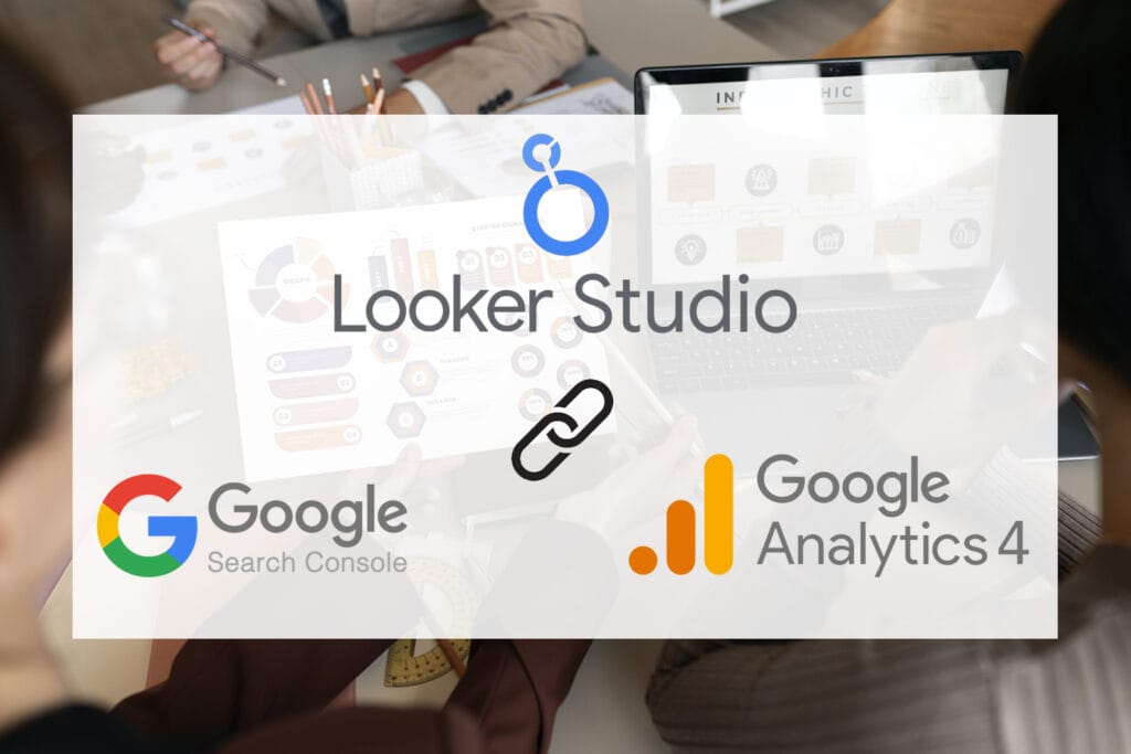 Lier ga4 et search console pour looker studio